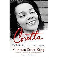 Coretta: My Life, My Love, My Legacy book cover Coretta: My Life, My Love, My Legacy book cover