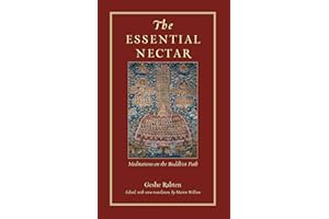 The Essential Nectar: Meditations on the Buddhist Path