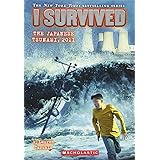 I Survived the Japanese Tsunami, 2011 (I Survived #8) (8)