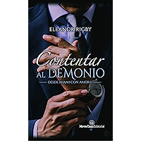 Contentar al demonio (Desde Miami con amor nº 1) (Spanish Edition) book cover