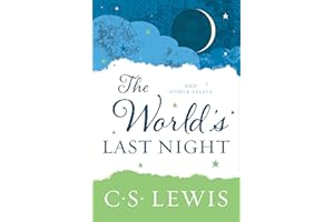 The World's Last Night: And Other Essays