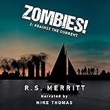 Against the Current: Zombies!, Book 2