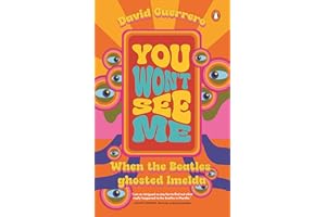 You Won't See Me: When the Beatles Ghosted Imelda