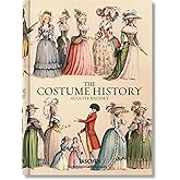 Auguste Racinet. The Costume History (Bibliotheca Universalis)
