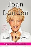 Had I Known: A Memoir of Survival