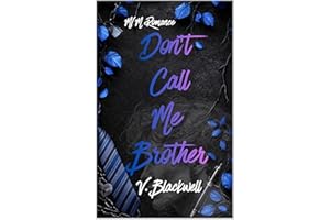 Don't Call Me Brother