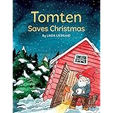 Tomten Saves Christmas: A Swedish Christmas Tale
