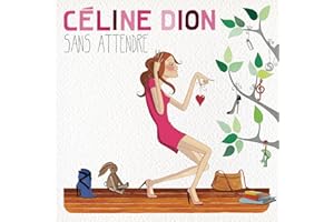 Sans Attendre