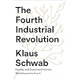 The Fourth Industrial Revolution