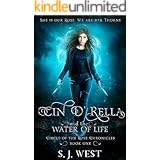 Cin d'Rella and the Water of Life : Circle of the Rose Chronicles, Book 1 (Young Adult Urban, Dark Fantasy)