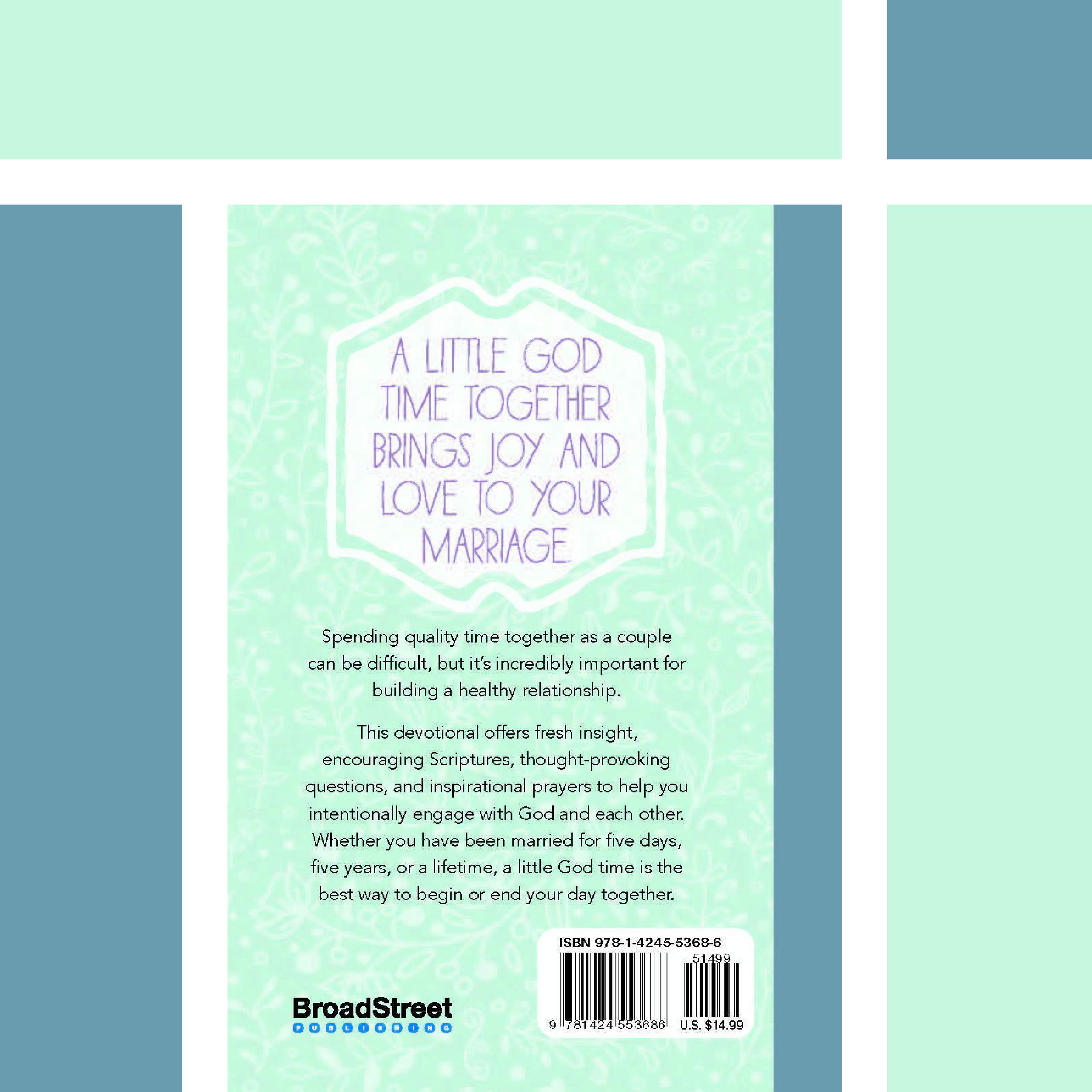 A Little God Time for Couples: 365 Daily Devotions (Hardcover) – Perfect Engagement, Wedding and Anniversary Gift for Couples