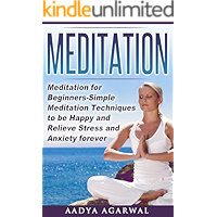 Meditations: Meditation for Beginners-Simple Meditation Techniques To Be Happy And Relieve Stress And Anxiety Forever (Meditations,  Meditation Books, ... Kids, Transcendental Meditation Book 12345)