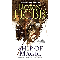 Ship of Magic (Liveship Traders Trilogy Book 1) book cover Ship of Magic (Liveship Traders Trilogy Book 1) book cover