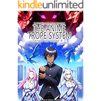 The Anime Trope System: Stone vs. Viper # 1, a LitRPG. Reborn Edition. book cover