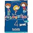 Les Loustics (6 niveaux) volume 4 - Livre de l'élève + cahier d'activités (A1)