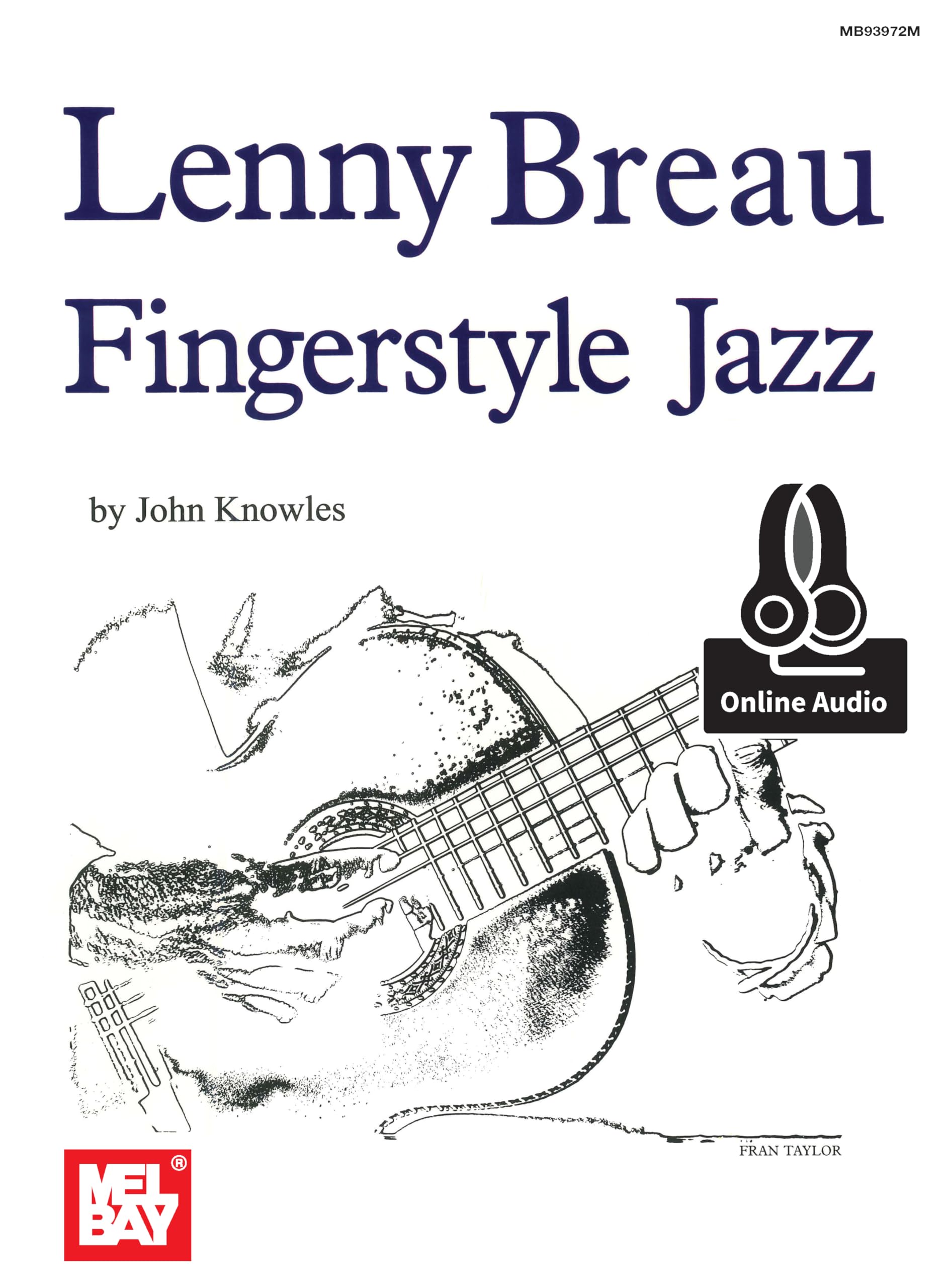 Lenny Breau Fingerstyle Jazz: Includes Online Audio