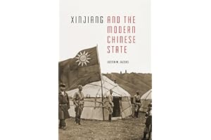 Xinjiang and the Modern Chinese State (Studies on Ethnic Groups in China)