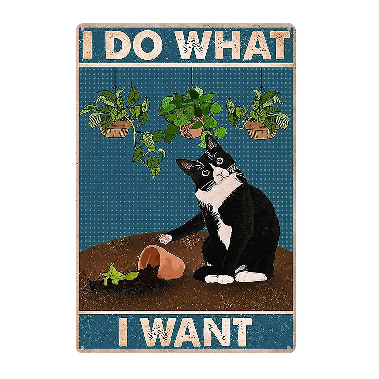 Funny Black Cat Vintage Metal Tin Signs I Do What I Want Wall Bathroom Decor Lovely Cats Metal Poster Vintage Aluminum Sign (Flowerpot Cat)