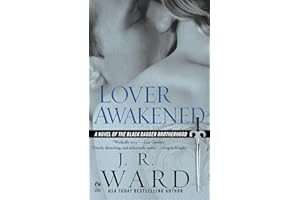 Lover Awakened: A Novel Of The Black Dagger Brotherhood