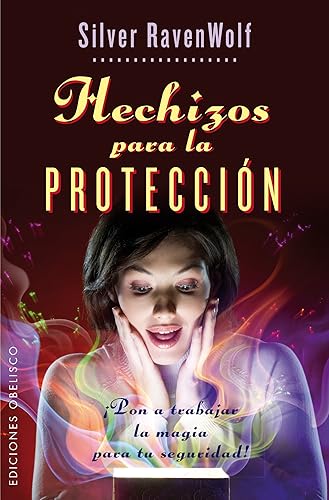Download Hechizos para la proteccion / Silver's Spells for Protection: Ponga a Trabajar La Magia Para Su Seguridad! PDF