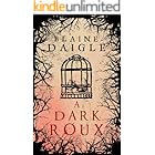 A Dark Roux: A Horror Novel