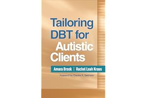 Tailoring DBT for Autistic Clients
