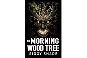 The Morning Wood Tree: A smutty fantasy romance