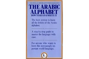 The Arabic Alphabet: How to Read and Write It