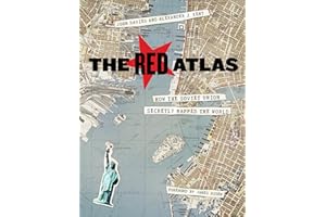 The Red Atlas: How the Soviet Union Secretly Mapped the World