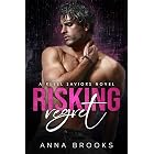 Risking Regret (Rebel Saviors Book 1)