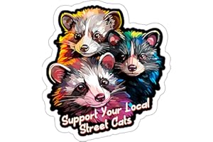 NO THORNS MEDIA Support Your Local Street Sticker Cats Racoon Decal Vinyl Small Waterproof Bottle Mug Passport Book Scrapbook Notebook Laptop Tumbler Skateboard Computer Phone Size 4" Gift ID44990