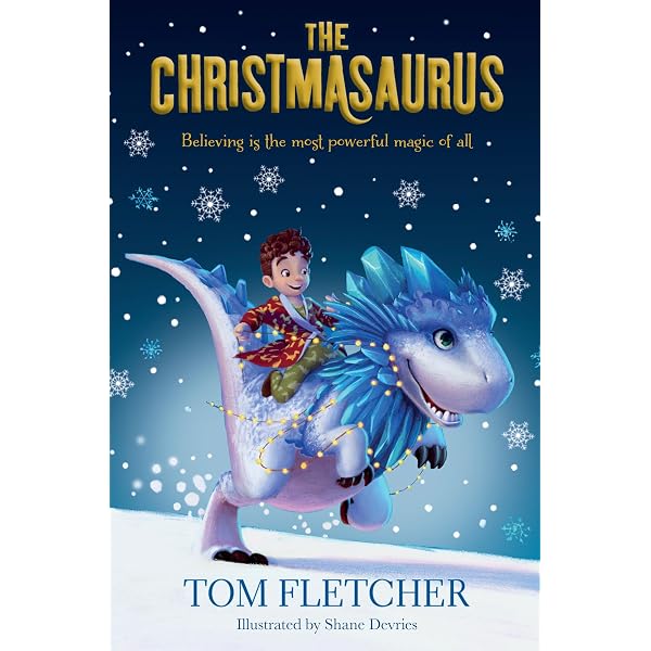 The Christmasaurus and the Winter Witch – Books For Keeps