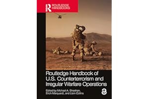 Routledge Handbook of U.S. Counterterrorism and Irregular Warfare Operations
