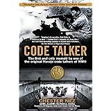Code Talker: The First and Only Memoir By One of the Original Navajo Code Talkers of WWII