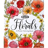 Crayola Floral Adult Coloring Book (40pgs), Flower Adult Coloring Pages, Stress Relief Activity, Mindfulness Gift for Teens & Adults, 9+