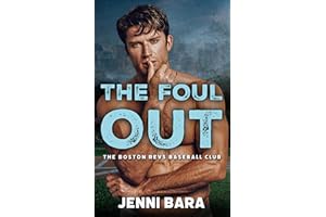 The Foul Out (The Boston Revs Three Outs Book 3)