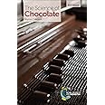 Science of Chocolate