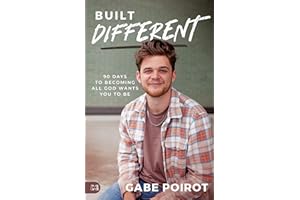 Built Different: 90 Days to Becoming all God Wants You to Be