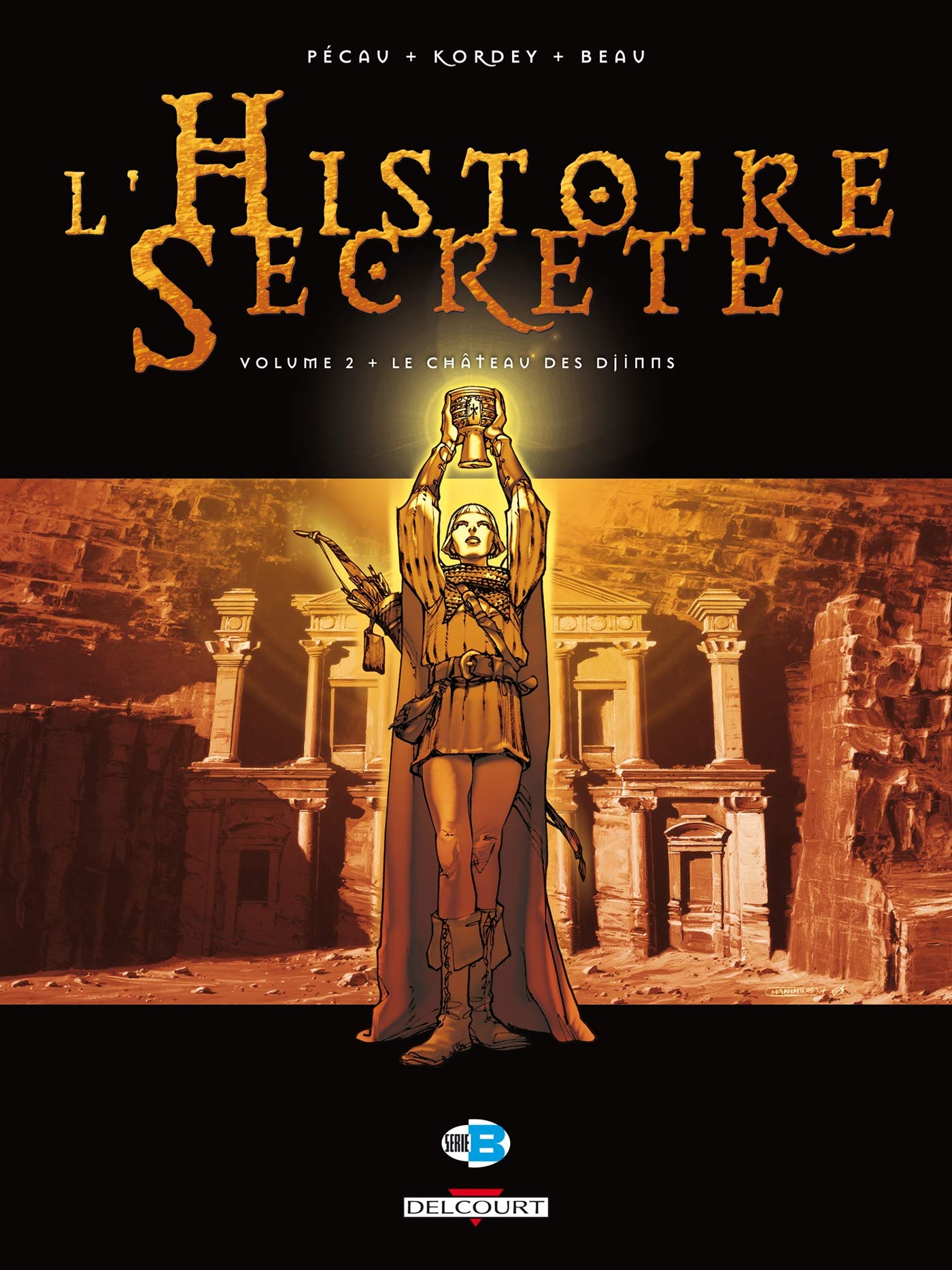 Amazon Fr L Histoire Secrete T02 Le Chateau Des Djinns Pecau J P Livres
