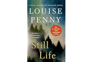 Still Life (Chief Inspector Gamache Novel, 1)