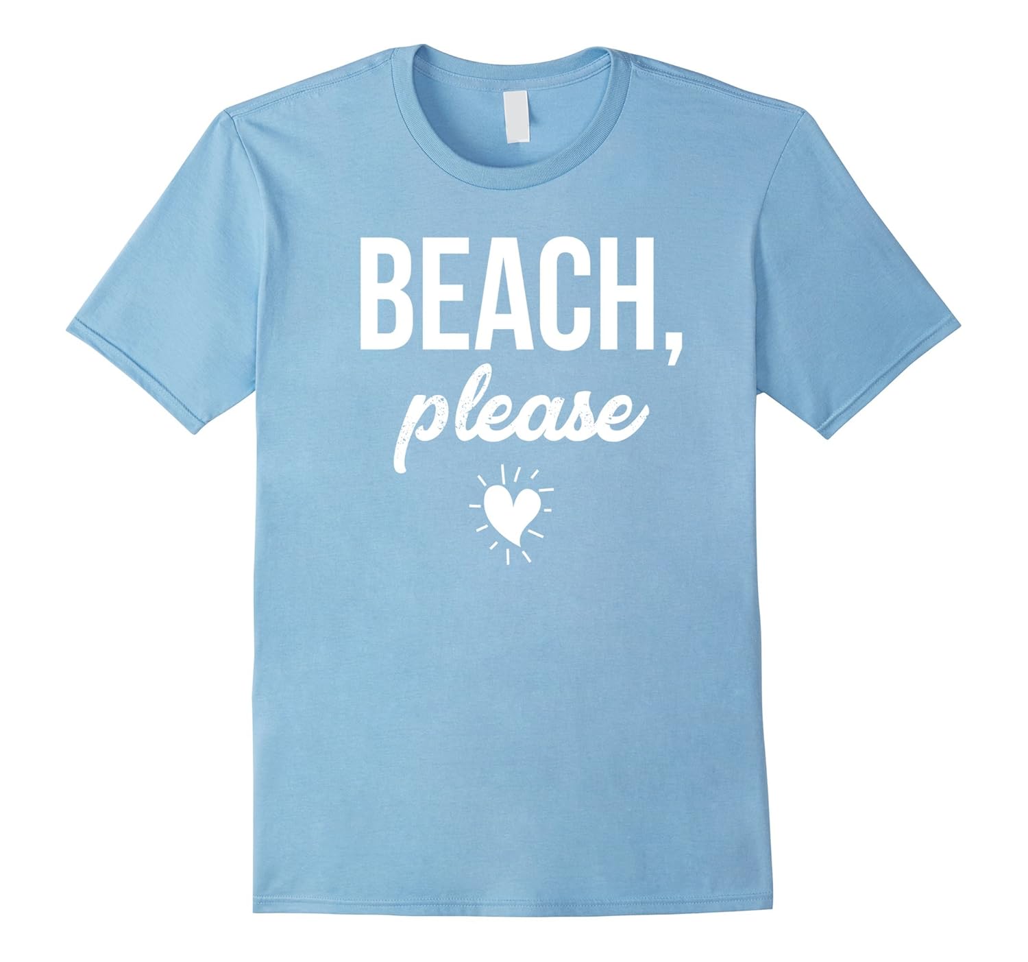 Beach Please T-Shirt Vacation Beach Funny Shirt Gift-ANZ