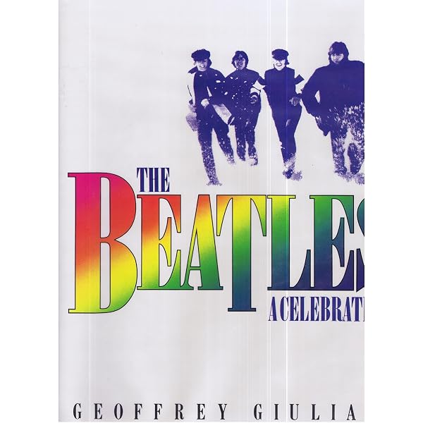 The Beatles 1962-1969: From Liverpool to Abbey Road: Assante
