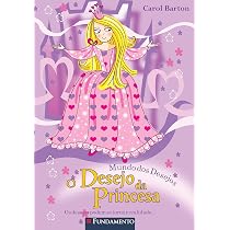 Mundo dos Desejos. O Desejo da Princesa | Amazon.com.br