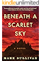 Beneath a Scarlet Sky: A Novel