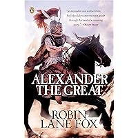 Alexander the Great: Robin Lane Fox: 9785700012966: Amazon.com: Books
