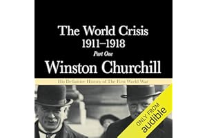 The World Crisis 1911-18: Part 1 - 1911 to 1914