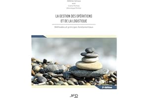 La gestion des opérations et de la logistique, 2e édition (French Edition)