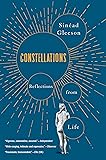 Constellations: Reflections from Life