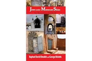 Jews Under Moroccan Skies: Two Thousand Years of Jewish Life