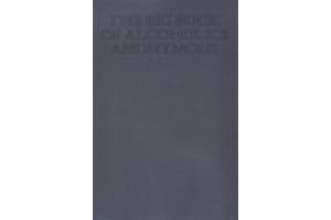 The Big Book of Alcoholics Anonymous